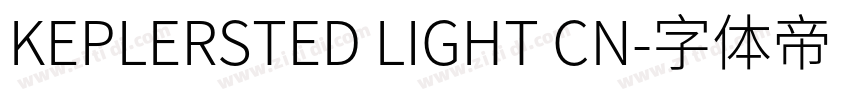 KEPLERSTED LIGHT CN字体转换